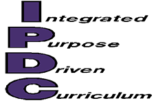 Integrated Purpose Driven Curriculum